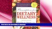 GET PDF  Prescription for Dietary Wellness: Using Foods to Heal 2nd Edition  GET PDF