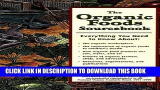New Book The Organic Foods Sourcebook (Sourcebooks)