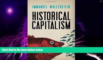 Big Deals  Historical Capitalism with Capitalist Civilization  Best Seller Books Most Wanted