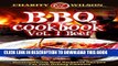 Collection Book BBQ Cookbook: Vol. 1 Beef Mouthwatering Beef Barbecue Recipes For Your Grilling