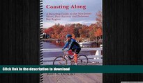 FAVORIT BOOK Coasting Along: A Bicycling Guide to New Jersey Shore, Pine Barrens and Delaware Bay