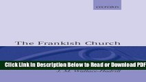 [Get] The Frankish Church (Oxford History of the Christian Church) Popular New