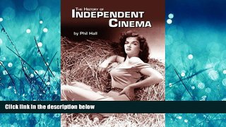 For you The History of Independent Cinema