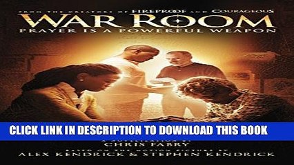 [PDF] War Room: Prayer Is a Powerful Weapon [Full Ebook]