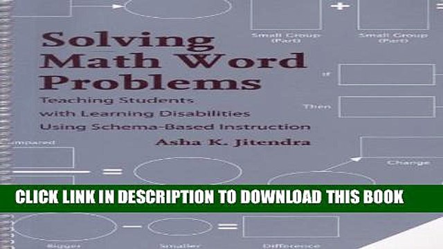 [Download] Solving Math Word Problems: Teaching Students With Learning Disabilities Using