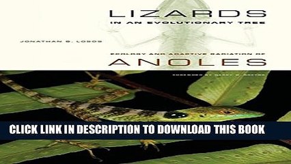 New Book Lizards in an Evolutionary Tree: Ecology and Adaptive Radiation of Anoles