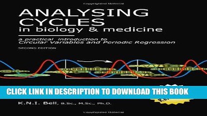 New Book Analysing Cycles in Biology   Medicine-A Practical Introduction to Circular Variables