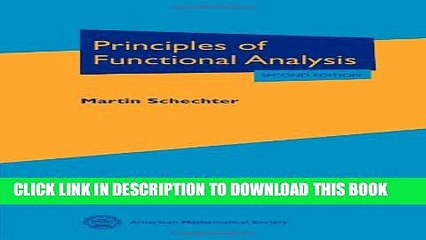 [Download] Principles of Functional Analysis (Graduate Studies in Mathematics) Paperback Collection