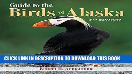 New Book Guide to the Birds of Alaska, 6th edition