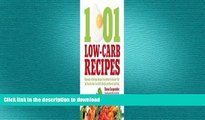 READ  1001 Low-Carb Recipes: Hundreds of Delicious Recipes from Dinner to Dessert That Let You