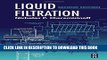 Collection Book Liquid Filtration, Second Edition