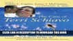 [PDF] The Case of Terri Schiavo: Ethics at the End of Life Popular Online
