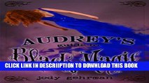 [New] Audrey s Guide to Black Magic (Audrey s Guides Book 2) Exclusive Online