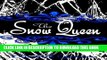 [PDF] The Snow Queen Exclusive Full Ebook