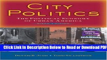 [Get] City Politics: The Political Economy of Urban America (6th Edition) Popular Online