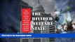 Big Deals  The Divided Welfare State: The Battle over Public and Private Social Benefits in the
