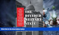 Big Deals  The Divided Welfare State: The Battle over Public and Private Social Benefits in the