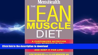FAVORITE BOOK  The Lean Muscle Diet: A Customized Nutrition and Workout Plan--Eat the Foods You