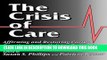 [PDF] The Crisis of Care: Affirming and Restoring Caring Practices in the Helping Professions Full