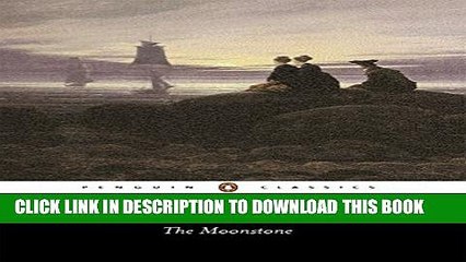 [PDF] The Moonstone (Penguin Classics) [Online Books]
