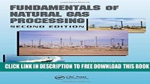 [PDF] Fundamentals of Natural Gas Processing, Second Edition Popular Online