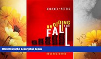 READ FREE FULL  Avoiding the Fall: China s Economic Restructuring  READ Ebook Full Ebook Free