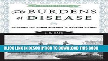 [PDF] The Burdens of Disease: Epidemics and Human Response in Western History Popular Collection