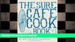 DOWNLOAD Surf Cafe Cookbook: Living the Dream: Cooking and Surfing on the West Coast of Ireland