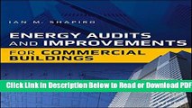 [Get] Energy Audits and Improvements for Commercial Buildings Free Online