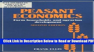 [Get] Peasant Economics: Farm Households in Agrarian Development (Wye Studies in Agricultural and