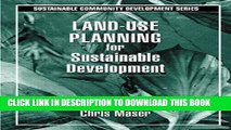 New Book Land-Use Planning for Sustainable Development (Social Environmental Sustainability)