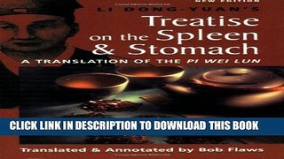 [PDF] The Treatise on the Spleen and Stomach: A Translation of the Pi Wei Lun Full Online