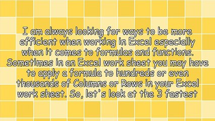 Excel Tip - 3 Fastest Ways To Apply A Formula To An Entire Column Or Row In Excel