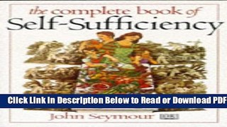 [Get] The Complete Book of Self Sufficiency Popular New