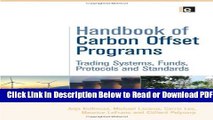 [Get] Handbook of Carbon Offset Programs: Trading Systems, Funds, Protocols and Standards