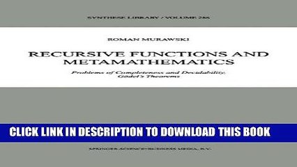 [PDF] Recursive Functions and Metamathematics: Problems of Completeness and Decidability, GÃ¶del s
