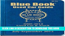 [PDF] Kelley Blue Book Used Car Guide: Consumer Edition July-September 2015 Full Online