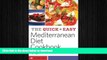 READ  Quick and Easy Mediterranean Diet Cookbook: 76 Mediterranean Diet Recipes Made in Minutes