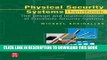 [PDF] Physical Security Systems Handbook: The Design and Implementation of Electronic Security