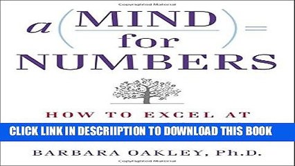 [PDF] A Mind for Numbers: How to Excel at Math and Science (Even If You Flunked Algebra) Popular
