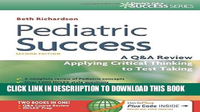 [PDF] Pediatric Success: A Q A Review Applying Critical Thinking to Test Taking (Davis s Q A