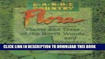 Collection Book Canoe Country Flora: Plants and Trees of the North Woods and Boundary Waters