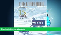 For you Color By Number For Adults: Wonderful Winter Landscapes