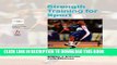 [PDF] Handbook of Sports Medicine and Science, Strength Training for Sport Full Online