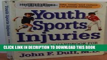 [PDF] Youth Sports Injuries: A Medical Handbook for Parents and Coaches Full Colection