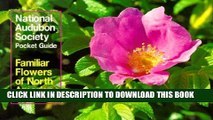 New Book National Audubon Society Pocket Guide to Familiar Flowers: East