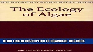New Book The Ecology of Algae