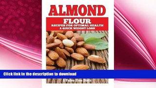 READ  Almond Flour Recipes for Optimal Health and Quick Weight Loss: Gluten Free Recipes for