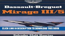 New Book Dassault-Breguet Mirage III/5 (Osprey Air Combat Series)