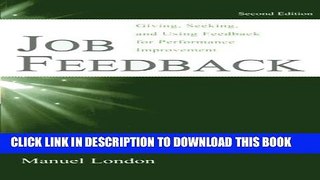 [PDF] Job Feedback: Giving, Seeking, and Using Feedback for Performance Improvement (Applied